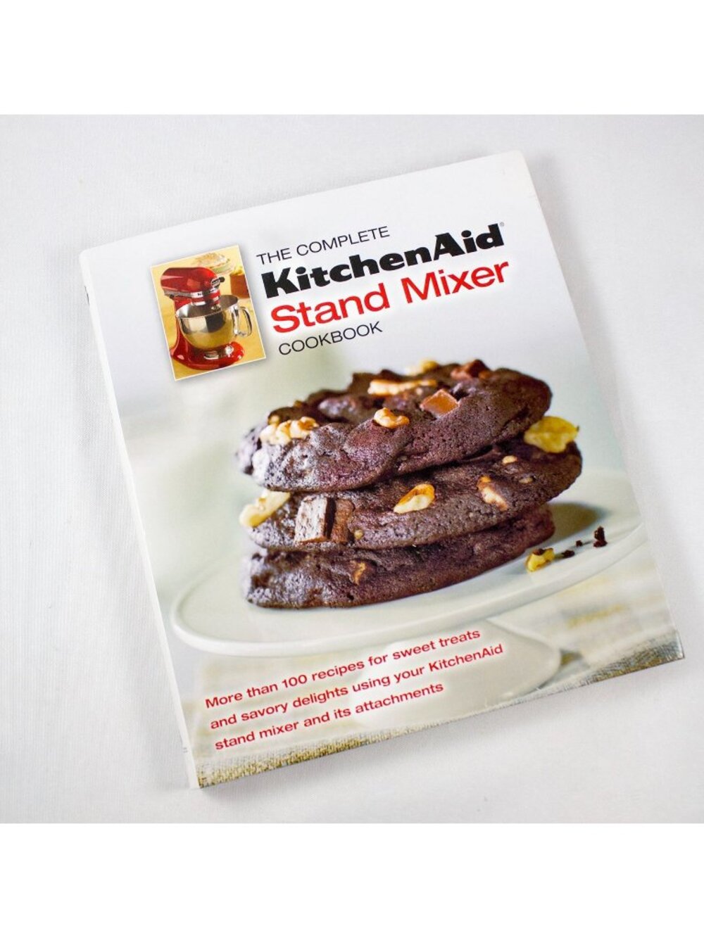 The Complete KitchenAid Stand Mixer Cookbook 2012 Hardcover